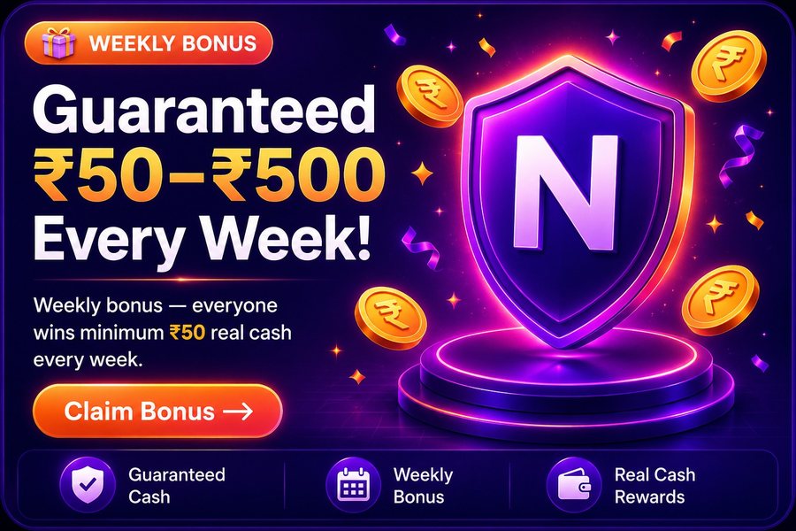 Weekly Bonus — guaranteed ₹50 to ₹500